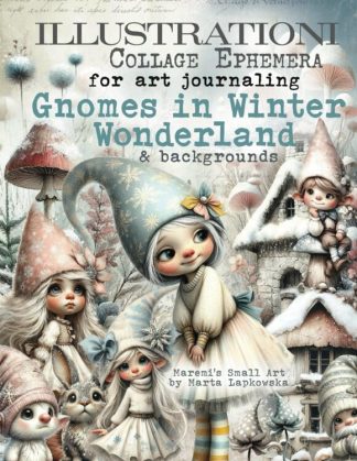 ENNAKKOTILAUSTUOTE Maremi`s Small Art Collage Book - Gnomes in Winter Wonderland